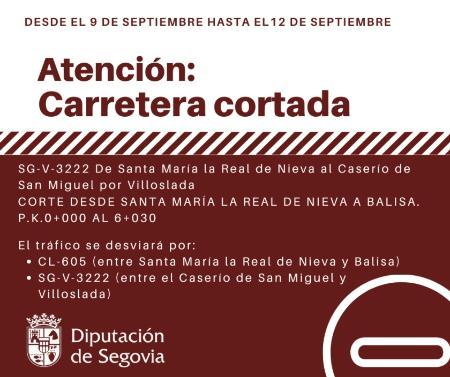 Imagen El ensanche y mejora en la SG-V-3222 entre Santa María la Real de Nieva y Balisa obligan a la Diputación a cortar el tráfico del 9 al de septiembre