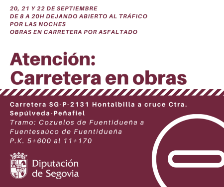 Imagen La Diputación realizará trabajos de refuerzo del firme de la SG-P-2131 entre Cozuelos y Fuentesaúco de Fuentidueña que harán necesario el corte del tráfico del martes 20 al jueves 22 de septiembre